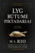 Lyg būtume piktadariai. E.knyga