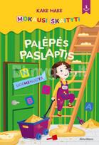 Kakė Makė. Mokausi skaityti. Palėpės paslaptis. Pirmas žingsnis - Lina Matiukaitė