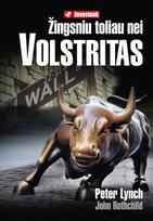 Žingsniu toliau nei Volstritas - Peter Lynch, John Rothchild