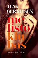 Mefisto klubas (knyga su defektais) - Tess Gerritsen