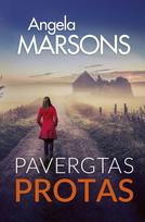 Pavergtas protas (knyga su defektais) - Angela Marsons