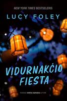 Vidurnakčio fiesta (knyga su defektais) - Lucy Foley