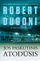Jos paskutinis atodūsis (knyga su defektais) - Robert Dugoni