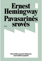 Pavasarinės srovės - Ernest Hemingway