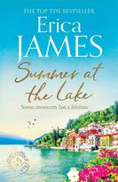 Summer at the Lake: Escape to Italy with this compelling novel of lost love, fate and second chances