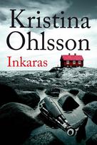 Inkaras. Detektyvas Augustas Strindbergas. 5 knyga