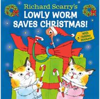Richard Scarrys Lowly Worm Saves Christmas!