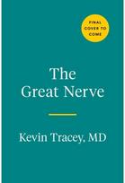 Great Nerve: The New Science of the Vagus Nerve and How to Harness Its Healing Reflexes