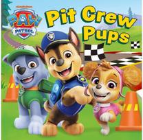 PAW Patrol Pit Crew Pups board book