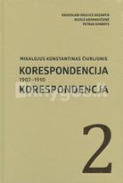 Mikalojus Konstantinas Čiurlionis. Korespondencija. 2 tomas. 1907–1910 - Radosław Okulicz-Kozaryn, Nijolė Adomavičienė, Petras Kimbrys