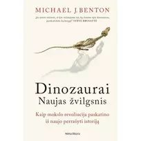 Knyga DINOZAURAI. NAUJAS ŽVILGSNIS