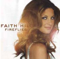 CD Faith Hill - Fireflies