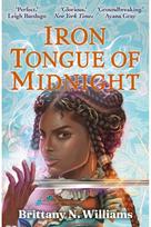 Iron Tongue of Midnight: The swashbuckling YA historical fantasy series reaches its epic conclusion. . .