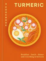 Turmeric: A Cookbook