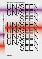 UN/SEEN: Women in Graphic-Design up to the Bauhaus