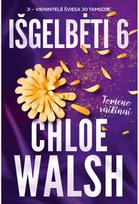 Išgelbėti 6. Tomeno vaikinai - Chloe Walsh