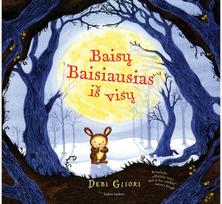 Baisų Baisiausias iš visų - Debi Gliori