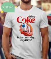 Dietinė Coca-Cola yra tiesiog šaldytuvo cigaretė Man reikia Dietinės Coca-Colos F71085 Unisex marškinėliai XXL
