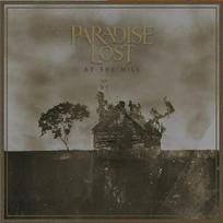 Paradise Lost - At The Mill (vinilinė plokštelė, LP)