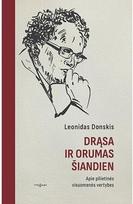 Drąsa ir orumas šiandien