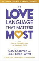 The Love Language That Matters Most - Gary Chapman