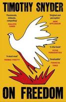 On Freedom - Timothy Snyder