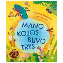 Mano kojos buvo trys