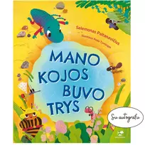 Mano kojos buvo trys (su autografu)