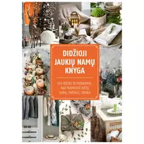 Didžioji jaukių namų knyga (mini brokas)