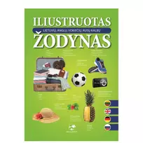 Iliustruotas lietuvių, anglų, vokiečių, rusų kalbų žodynas (mini brokas)