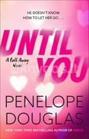 Until You - Penelope Douglas