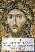 Jesus, Apocalyptic Prophet of the New Millennium