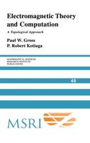 Electromagnetic Theory and Computation