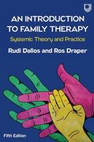 An Introduction to Family Therapy: Systemic Theory and Practice
