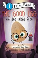 Good Egg and the Talent Show