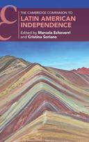 Cambridge Companion to Latin American Independence