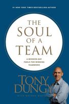 Soul of a Team: A Modern-Day Fable for Winning Teamwork