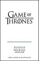 Game of Thrones: A Guide to Westeros and Beyond : The Only Official Guide to the Complete HBO TV Series
