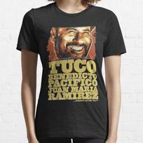 Tuco Benedicto Pacifico Juan Maria Ramirez Gerasis Blogasis ir Šlykštus Marškinėliai Unisex T-shirt XXL