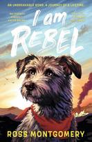 I Am Rebel - Ross Montgomery