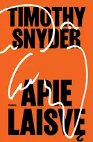Audio Apie laisvę - Timothy Snyder