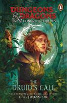 Dungeons & Dragons: Honor Among Thieves: The Druids Call