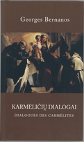 Karmeličių dialogai - Georges Bernanos