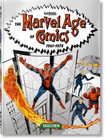 The Marvel Age of Comics 1961–1978. 40th Ed. - Roy Thomas