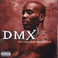 Vinilinė plokštelė DMX "It's Dark And Hell Is Hot" (2LP)