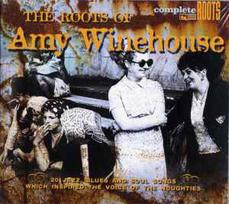 CD Various - The Roots Of Amy Winehouse (20 Jazz, Blues And Soul Songs Which Inspired The Voice Of The Noughties)