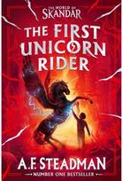 Skandar and the Unicorn Thief: GO ALL IN for the National Year of Reading with the biggest fantasy adventure series since Harry Potter