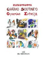 Iliustruota Chaimo Soutin'o gyvenimo istorija - Ilja Bereznickas