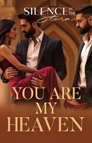 You Are My Heaven - Tyla Audroje