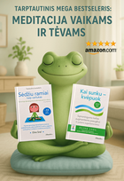 SĄMONINGI VAIKAI IR TĖVAI: dviejų knygų rinkinys – meditacijos ir dėmesingo įsisąmoninimo kelias šeimai